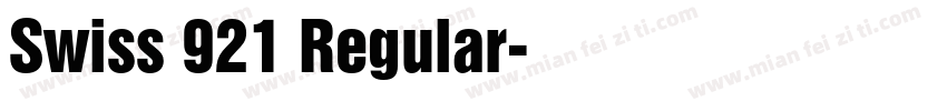 Swiss 921 Regular字体转换